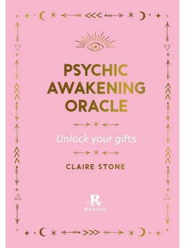 Psychic Awakening Oracle by Claire Stone
