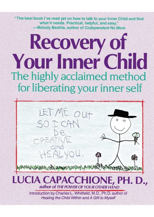 Recovery of Your Inner Child by Lucia Capacchione