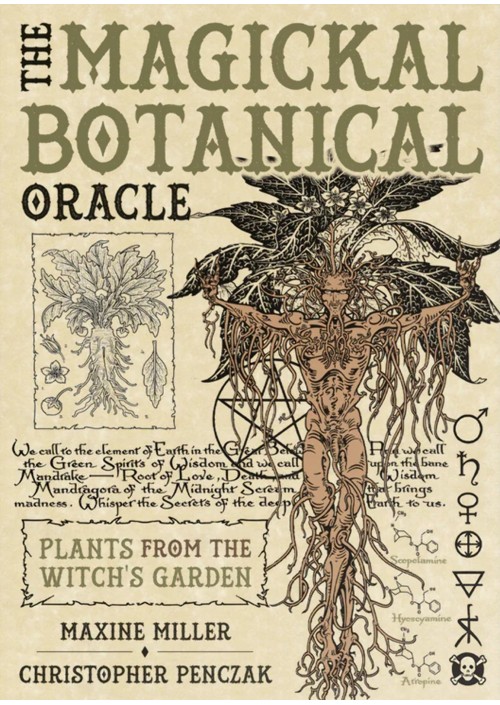 The Magickal Botanical Oracle by Maxine Miller & Christopher Penczak
