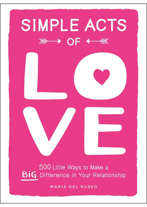 Simple Acts of Love by Maria Del Russo