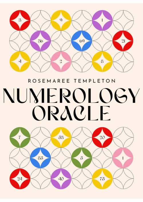Numerology Oracle by Rosemaree Templeton