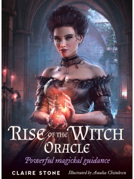 Rise of the Witch Oracle by Claire Stone & Amalia Chitulescu