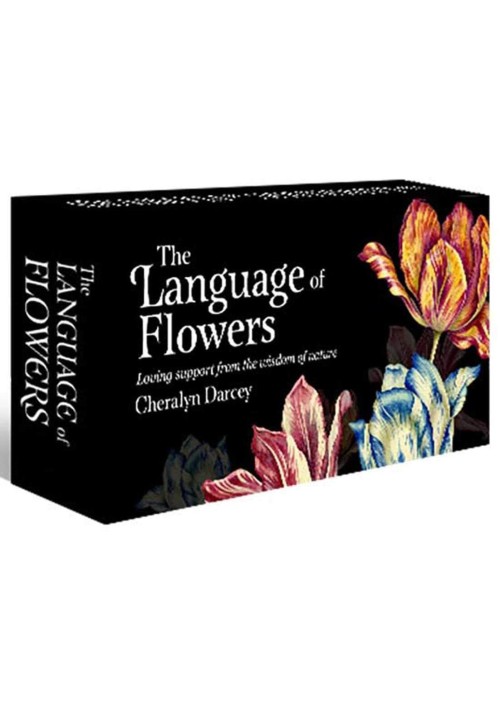 The Language of Flowers Deck : Loving support from the wisdom of nature by Cheralyn Darcey