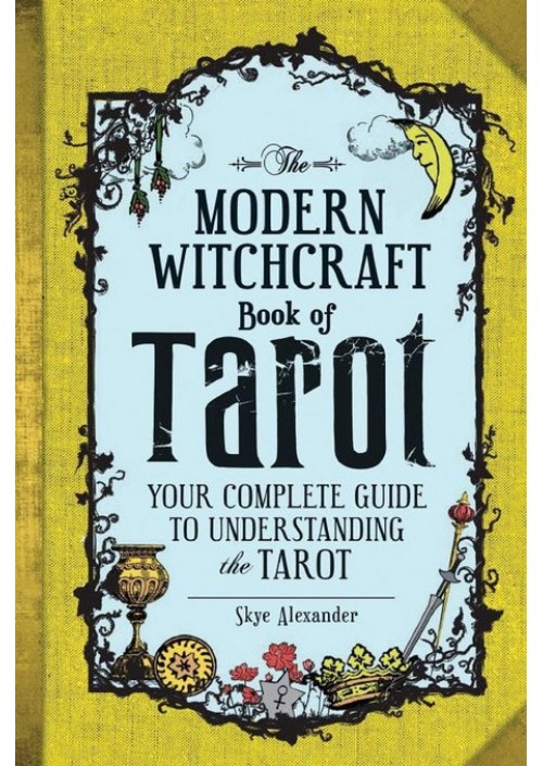 Second-hand The Modern Witchcraft Book of Tarot by Skye Alexander