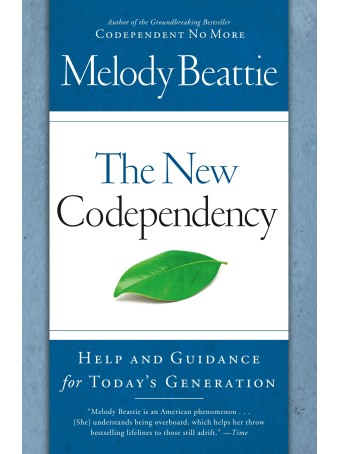 The New Codependency by Melody Beattie