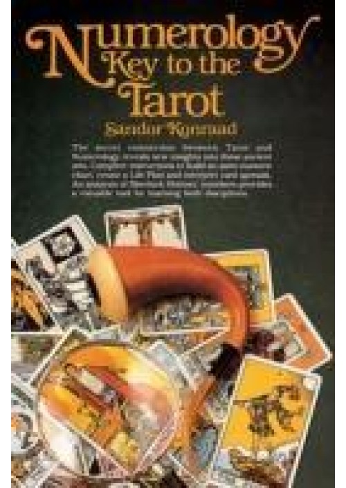 Numerology: Key to the Tarot by Sandor Konraad