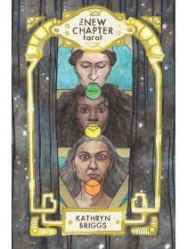 The New Chapter Tarot by Kathryn Briggs