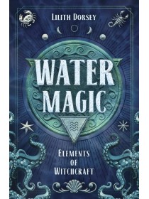 Water Magic by Lilith Dorsey