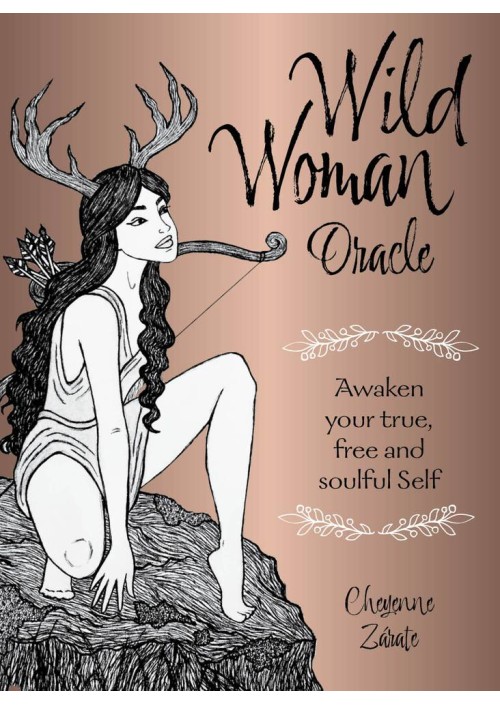 Wild Woman Oracle by Cheyenne Zarate