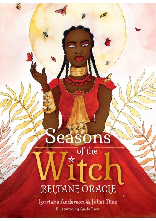 Seasons of the Witch Beltane Oracle by Lorriane Anderson, Juliet Diaz & Giada Rose
