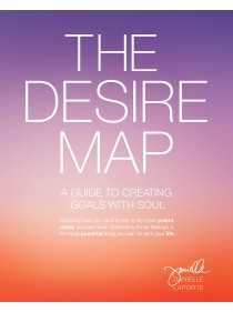 Desire Map : Soul Goals by Danielle LaPorte