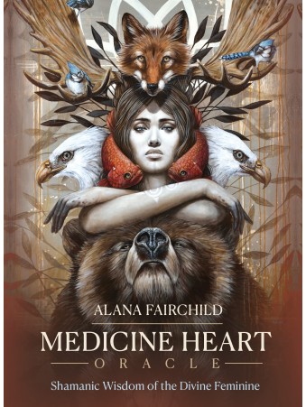 Medicine Heart Oracle by Alana Fairchild & Sophie Wilkins