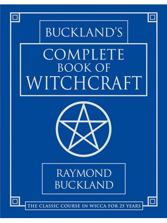 Buckland's Complete Book of Witchcraft by Raymond Buckland 