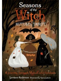 Seasons of the Witch Autumn Tarot by Lorriane Anderson & Tijana Lukovic 