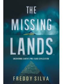 The Missing Lands by Freddy Silva