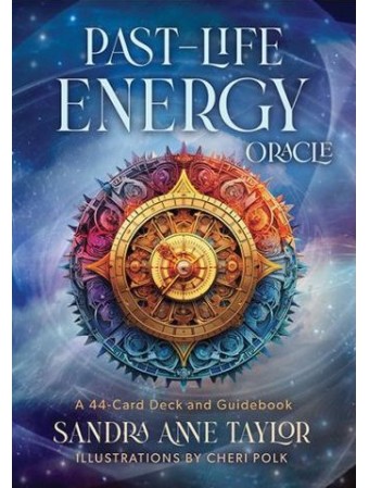  Past-Life Energy Oracle : 44-Card Deck & Guidebook by Sandra Anne Taylor
