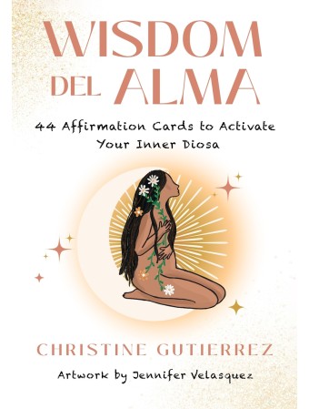 Wisdom del Alma by Christine Gutierrez