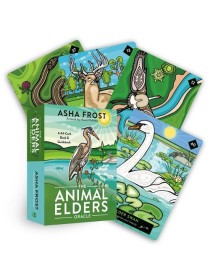 The Animal Elders Oracle : 44-Card Deck & Guidebook of Indigenous Wisdom & Healing Medicine by Asha Frost 