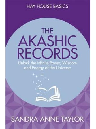 The Akashic Records by Sandra Anne Taylor