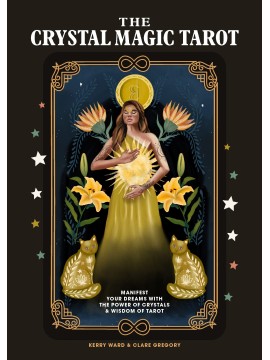The Crystal Magic Tarot by Kerry Ward & Clare Gregory 