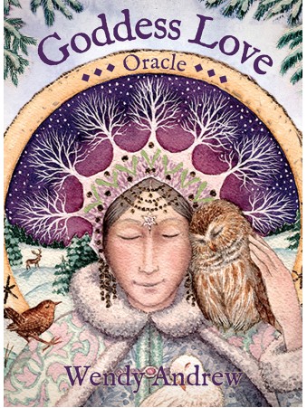 Goddess Love Oracle by Wendy Andrew