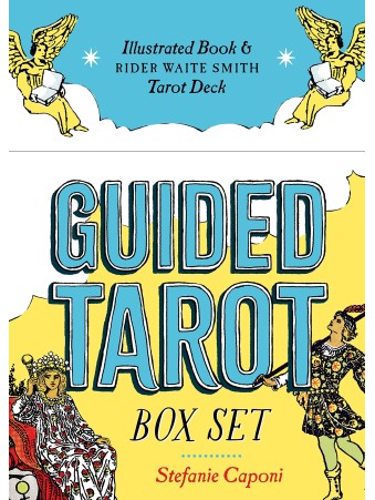 Guided Tarot Box Set : Illustrated Book & Rider Waite Smith Tarot Deck by Stefanie Caponi