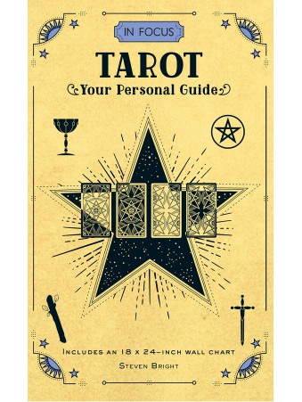 In Focus Tarot Guide by Steven Bright