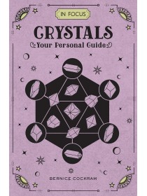 In Focus Crystals by Bernice Cockram