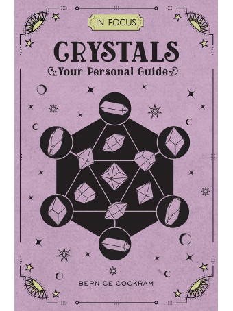 In Focus Crystals by Bernice Cockram