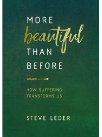 More Beautiful Than Before by Steven Z. Leder