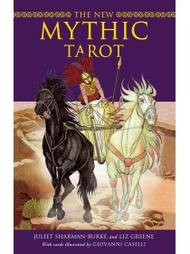 The New Mythic Tarot by Liz Greene, Juliet Sharman-Burke & Giovanni Caselli