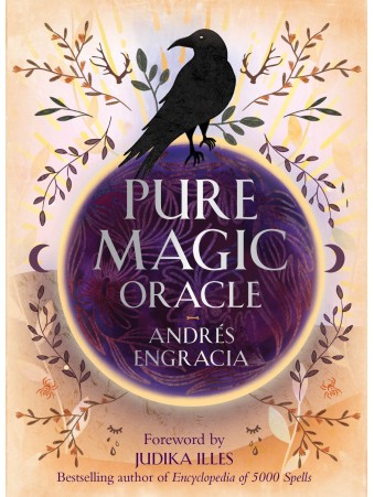 Pure Magic Oracle : Cards for strength, courage and clarity by Andres Engracia