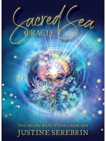 Sacred Sea Oracle : Dive into the depth of your cosmic soul by Justine Serebrin