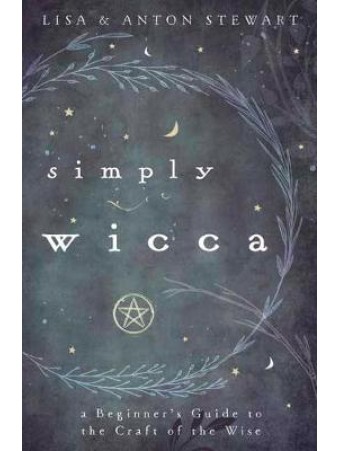 Simply Wicca by  Lisa & Anton Stewart 