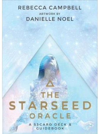 The Starseed Oracle by Rebecca Campbell & Danielle Noel 