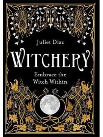 Witchery by Juliet Diaz