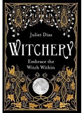 Witchery by Juliet Diaz