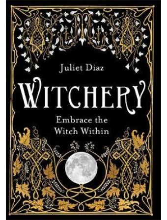 Witchery by Juliet Diaz