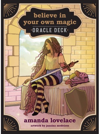 Believe in Your Own Magic by Amanda Lovelace & Janaina Medeiros 