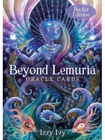 Beyond Lemuria Oracle Pocket Edition by Izzy Ivy 