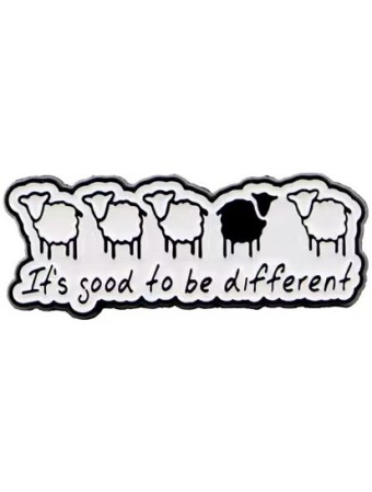 It's Good To Be Different Enamel Pin 