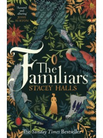 The Familiars by Stacey Halls