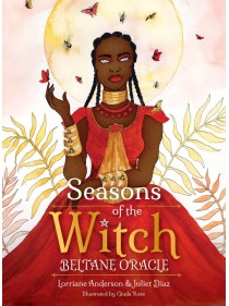 Seasons of the Witch Beltane Oracle by Juliet Diaz