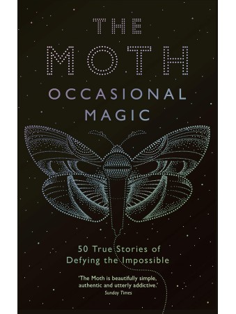 The Moth : Occasional Magic by Catherine Burns