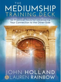 The Mediumship Training Deck by John Holland & Lauren Rainbow