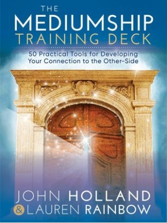 The Mediumship Training Deck by John Holland & Lauren Rainbow