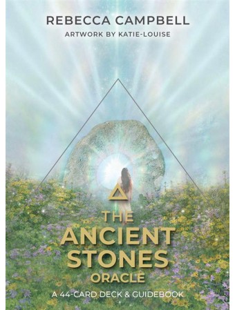 The Ancient Stones Oracle by Rebecca Campbell & Katie-Louise