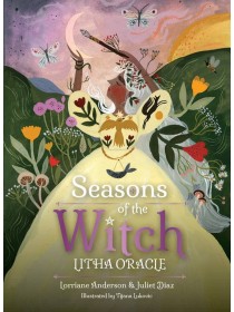 Seasons of the Witch litha Oracle by Lorriane Anderson, Tijana Lukovic & Juliet Diaz