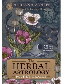 The Herbal Astrology Pocket Oracle by Adriana Ayales & Joséphine Klerks