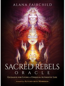 Sacred Rebel Oracle Second Edition by Alana Fairchild 